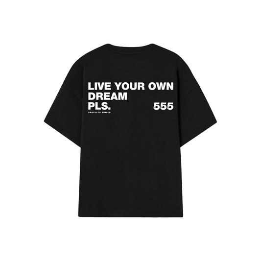 POLERA LIVE YOUR DREAM (NEGRA)