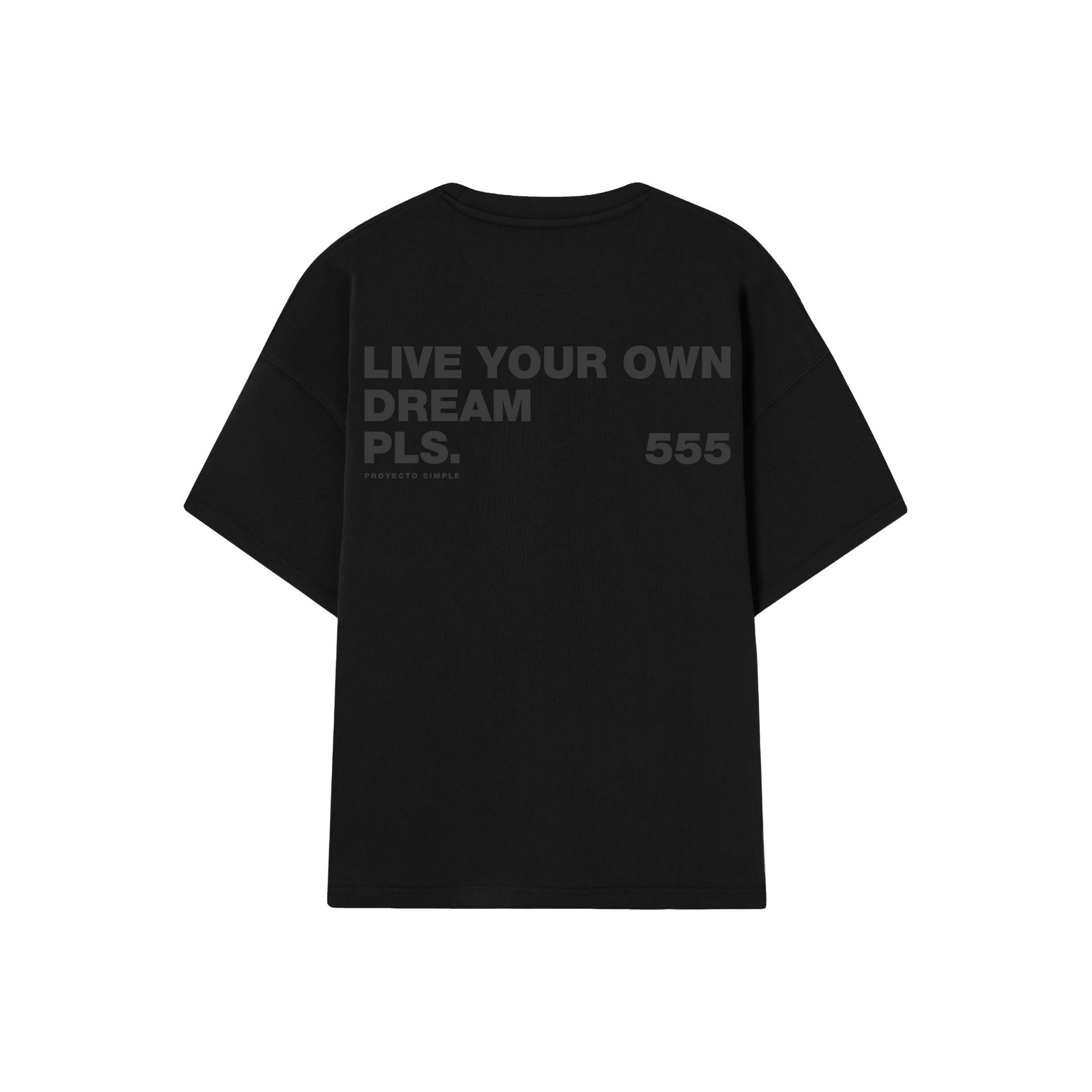 POLERA LIVE YOUR DREAM (DOBLE NEGRA)